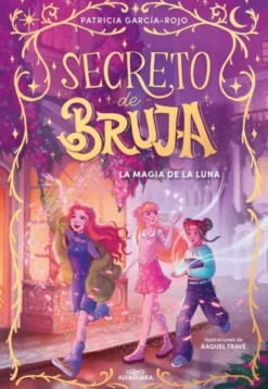 SECRETO DE BRUJA Nº01: LA MAGIA DE LA LUNA [CARTONE]