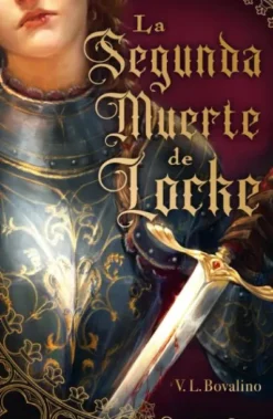 SEGUNDA MUERTE DE LOCKE, LA [RUSTICA]