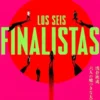 SEIS FINALISTAS, LOS [RUSTICA]