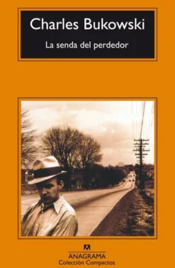 SENDA DEL PERDEDOR, LA [BOLSILLO]