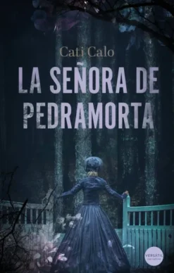 SEÑORA DE PEDRAMORTA, LA [RUSTICA]