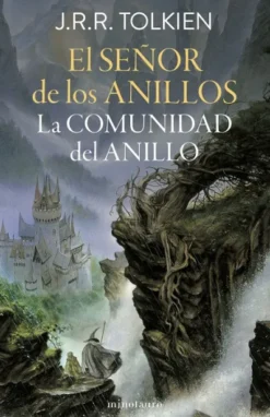 SEÑOR DE LOS ANILLOS, EL: LA COMUNIDAD DEL ANILLO (EDICION REVISADA) [RUSTICA]
