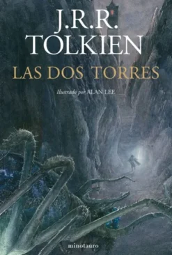 SEÑOR DE LOS ANILLOS, EL: LAS DOS TORRES (NUEVA EDICION REVISADA E ILUSTRADA POR ALAN LEE) [CARTONE]