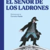 SEÑOR DE LOS LADRONES, EL [CARTONE]