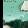 SEÑOR FOX, EL [RUSTICA]