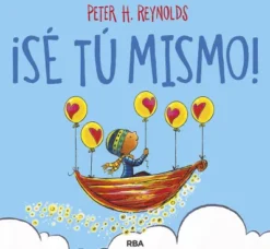 SE TU MISMO! [CARTONE]