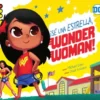 SE UNA ESTRELLA, WONDER WOMAN! [CARTONE]