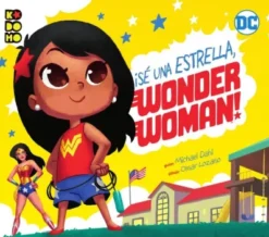 SE UNA ESTRELLA, WONDER WOMAN! [CARTONE]