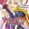 SHANGRI-LA FRONTIER Nº09 [RUSTICA]