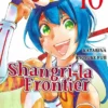 SHANGRI-LA FRONTIER Nº10 [RUSTICA]