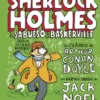SHERLOCK HOLMES: EL SABUESO DE LOS BASKERVILLE (CLASICOS GARABATEADOS) [CARTONE]
