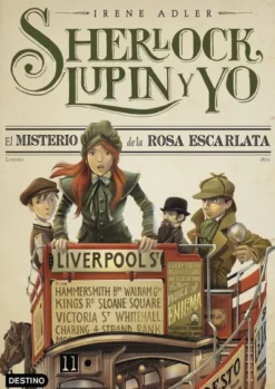 SHERLOCK, LUPIN Y YO Nº03: EL MISTERIO DE LA ROSA ESCARLATA (REEDICION) [RUSTICA]