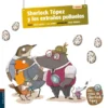 SHERLOCK TOPEZ Y LOS EXTRAÑOS POLLUELOS [CARTONE]