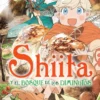 SHIITA Y EL BOSQUE DE LOS DIMINUTOS Nº01 [RUSTICA]