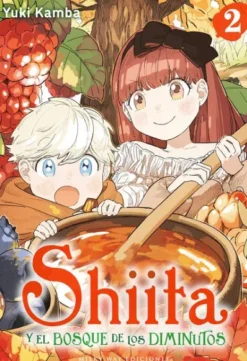 SHIITA Y EL BOSQUE DE LOS DIMINUTOS Nº02 [RUSTICA]