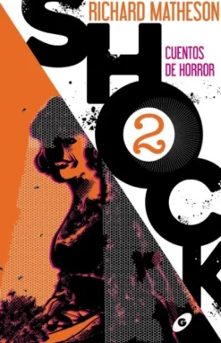 SHOCK Nº02 (CUENTOS DE HORROR) [BOLSILLO]