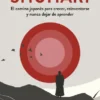 SHUHARI. EL CAMINO JAPONES PARA CRECER, REINVENTARSE Y NUNCA DEJAR DE APRENDER [RUSTICA]