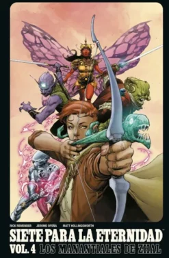 SIETE PARA LA ETERNIDAD VOL.4: LOS MANANTIALES DE ZHAL [RUSTICA]
