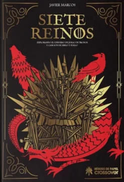 SIETE REINOS (NUEVA EDICION AMPLIADA) (CON MAPA DE ISAAC SANCHEZ) [CARTONE]