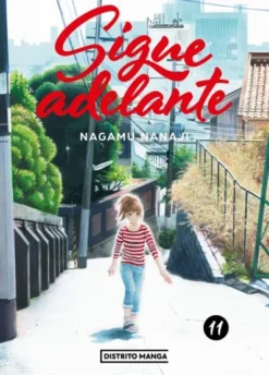 SIGUE ADELANTE Nº11 (ULTIMO TOMO) [RUSTICA]