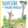 SILVESTRE Y LA PIEDRA MAGICA [CARTONE]