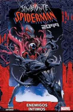SIMBIONTE SPIDERMAN 2099: ENEMIGOS INTIMOS [RUSTICA]