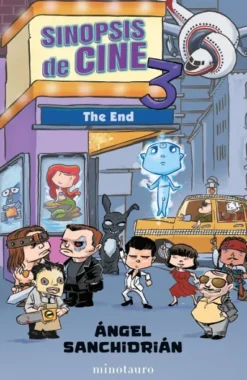 SINOPSIS DE CINE 3: THE END [RUSTICA]