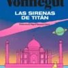 SIRENAS DE TITAN, LAS [CARTONE]