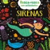 SIRENAS (RASCA RASCA CON ACTIVIDADES) [RUSTICA]
