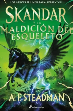SKANDAR Y LA MALDICION DEL ESQUELETO (SKANDAR 4) [RUSTICA]