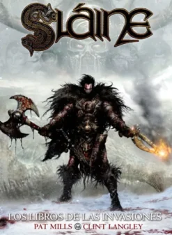 SLAINE: LOS LIBROS DE LAS INVASIONES [CARTONE]