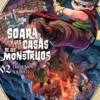 SOARA Y LAS CASAS DE LOS MONSTRUOS Nº02 [RUSTICA]