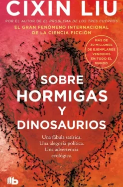SOBRE HORMIGAS Y DINOSAURIOS [BOLSILLO]