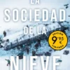 SOCIEDAD DE LA NIEVE, LA (CAMPAÑA DE VERANO EDICION LIMITADA) [BOLSILLO]