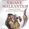 SODOMITAS, VAGAS Y MALEANTES [BOLSILLO]