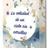 SOLEDAD DE UN CIELO SIN ESTRELLAS, LA [RUSTICA]