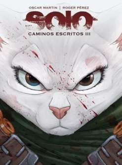SOLO: CAMINOS ESCRITOS VOL.3 [CARTONE]