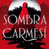SOMBRA CARMESI (SHADOW REAPER 1) [RUSTICA]