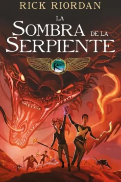 SOMBRA DE LA SERPIENTE, LA (COMIC LAS CRONICAS DE LOS KANE 3) [CARTONE]