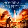 SOMBRA DE LA SERPIENTE, LA (LAS CRONICAS DE LOS KANE 3) [CARTONE]