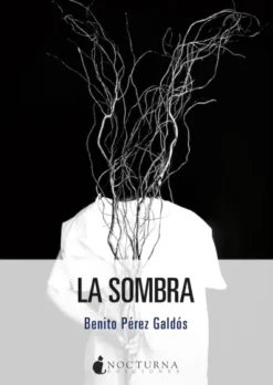 SOMBRA, LA [RUSTICA]