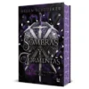 SOMBRAS Y TORMENTAS (LEYENDAS DE THEZMARR 4) [CARTONE]