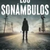 SONAMBULOS, LOS [RUSTICA]