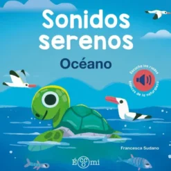 SONIDOS SERENOS: OCEANO [CARTONE]