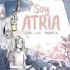 SOY ATRIA Nº01: CON LUZ PROPIA [CARTONE]