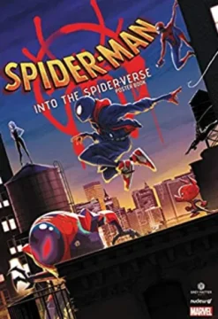 SPIDER-MAN INTO THE SPIDER-VERSE POSTER BOOK [RUSTICA]