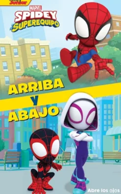 SPIDEY Y SU SUPEREQUIPO: ARRIBA Y ABAJO [CARTONE]