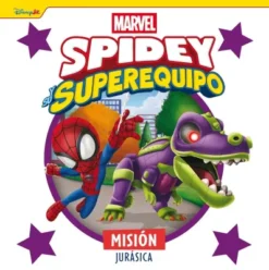 SPIDEY Y SU SUPEREQUIPO: MISION JURASICA [CARTONE]