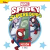 SPIDEY Y SU SUPEREQUIPO: MISION A TRES [CARTONE]