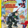 SPIDEY Y SU SUPEREQUIPO VOL.04: ALERTA EN EL VECINDARIO (MI PRIMER COMIC) [CARTONE]